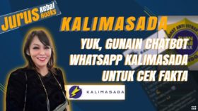 JURUS KEBAL HOAKS (04) YUK, GUNAIN CHATBOT WHATSAPP KALIMASADA UNTUK CEK FAKTA❗