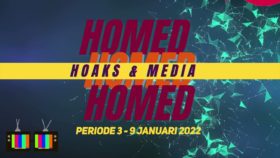 HOAKS & MEDIA PERIODE 3 JANUARI – 9 JANUARI 2022