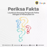 Hari Cek Fakta Internasional: Periksa fakta layaknya seorang pengecek fakta dengan 5 pertanyaan ini