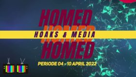 HOAKS & MEDIA PERIODE 4 – 10 April 2022