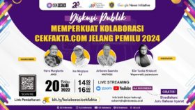 Diskusi Publik Memperkuat Kolaborasi CekFakta.com Jelang Pemilu 2024